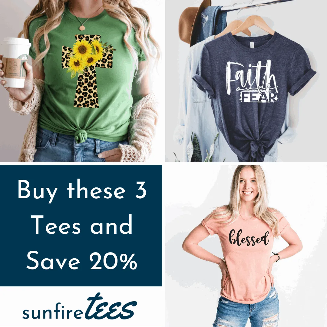 Buy 3 Tees for $60- Christian