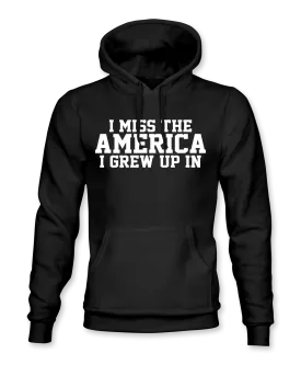 I Miss America Hoodie